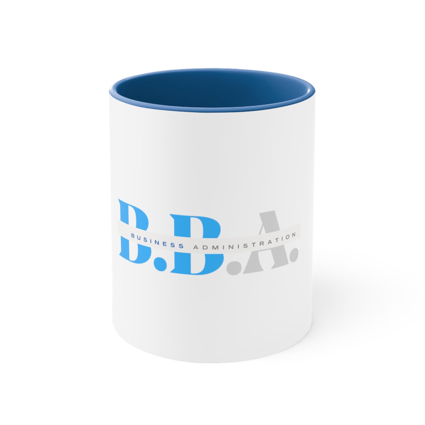 B.B.A- Coffee mug with Bachelor of Business Administration Credentials